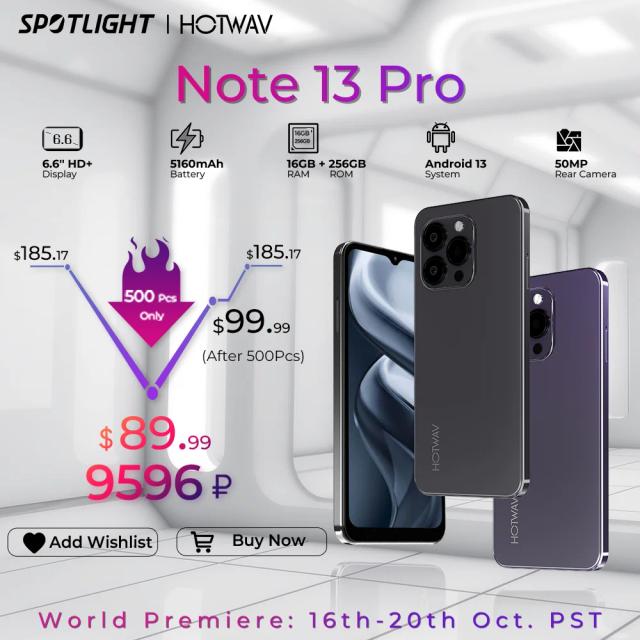 [World Premiere] HOTWAV Note 13 Pro 6.6'' HD+ Android 13 16GB+256GB Octa-Core 50MP NFC 5160mAh 18W Charging Add To Cart&Wishlist on Productcaster.