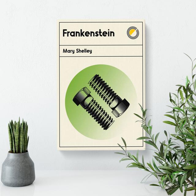 Book Cover Frankenstein Mary Shelley - Wrapped Canvas Graphic Art East Urban Home Size: 76cm H x 50cm W x 3cm D on Productcaster.