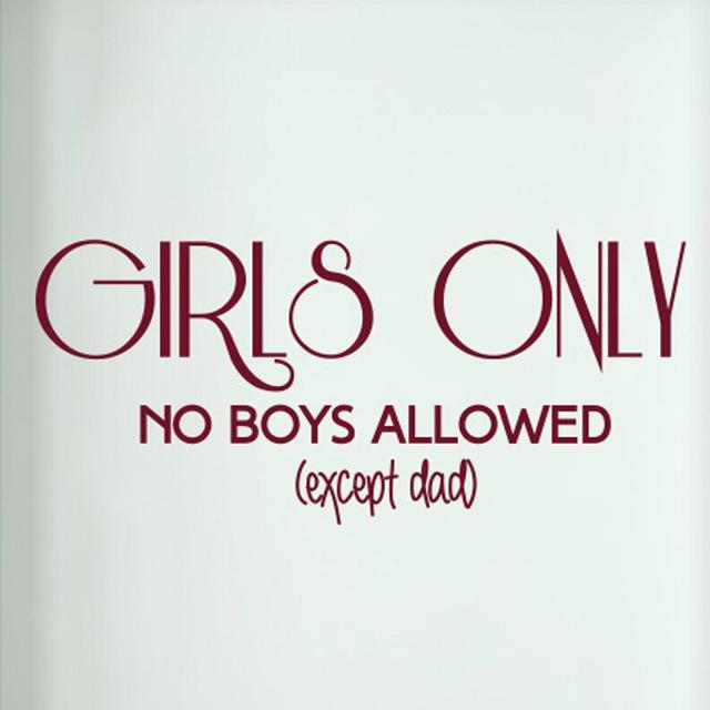 Girls Only No Boys Allowed Except Dad Door Room Wall Sticker East Urban Home Colour: Burgundy on Productcaster.