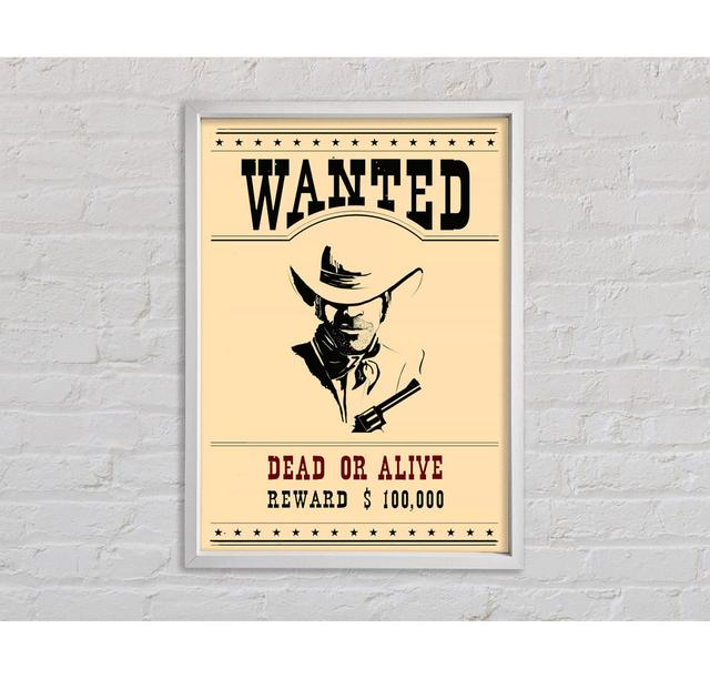 Wanted Dead Or Alive - Single Picture Frame Art Prints on Canvas Bright Star Size: 84.1cm H x 59.7cm W x 3.3cm D on Productcaster.