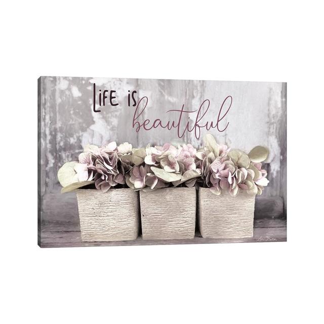 Life is Beautiful by Lori Deiter - Wrapped Canvas Photograph Latitude Run Size: 30.48cm H x 45.72cm W x 1.905cm D on Productcaster.