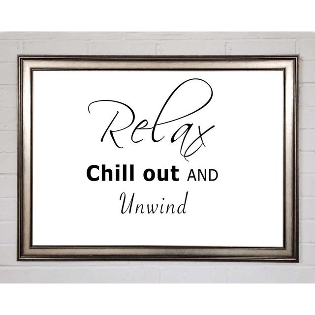 Bathroom Quote Relax Chill Out White - Single Picture Frame Typography Happy Larry Size: 29.7cm H x 42cm W x 1.5cm D on Productcaster.