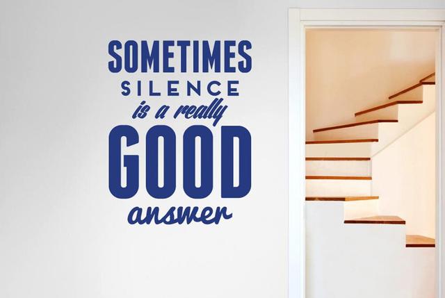 Sometimes Silence Is a Really Good Answer Wall Sticker East Urban Home Colour: Dark Blue, Size: Large on Productcaster.