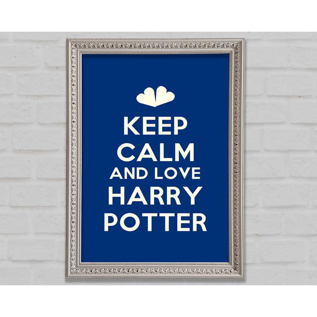 Keep Calm Potter - Single Picture Frame Art Prints Bright Star Size: 29.7cm H x 21cm W x 3cm D on Productcaster.