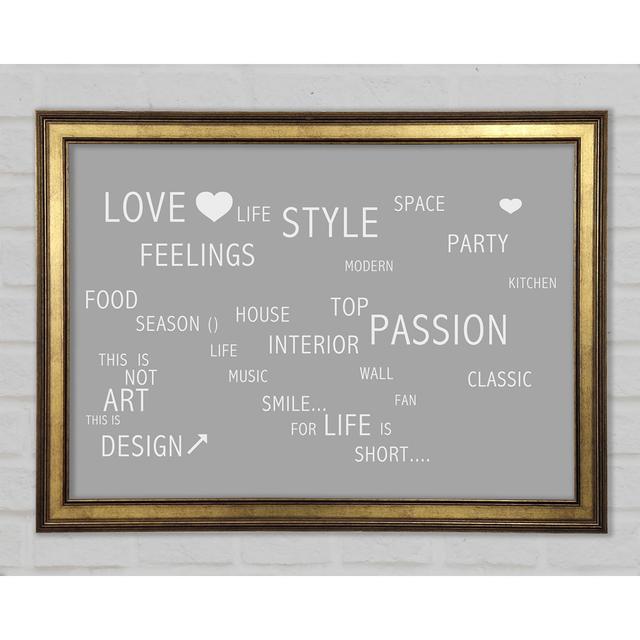 Love Quote Love Life Framed Print Happy Larry Size: 21cm H x 29.7cm W x 1.5cm D, Colour: Grey/White on Productcaster.