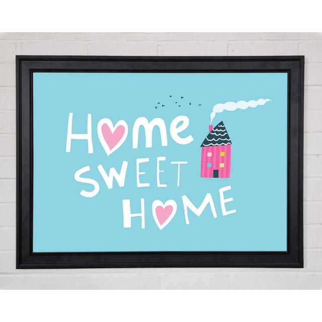 Home Sweet Home Cosy Gerahmter Druck Happy Larry Größe: 42 cm H x 59,7 cm B x 1,5 cm T on Productcaster.