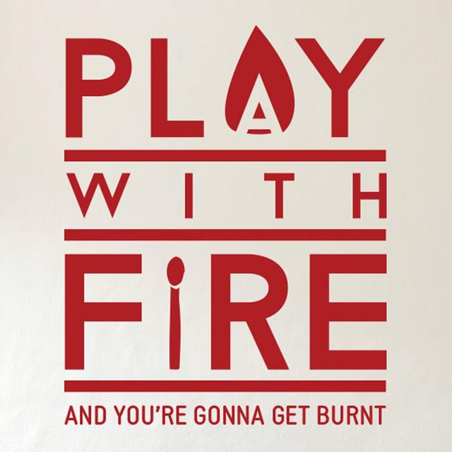 Play With Fire And You're Gonna Get Burned Wall Sticker 17 Stories Colour: Dark Red, Size: Large on Productcaster.