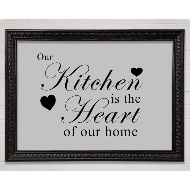 Kitchen Quote Our Kitchen Is The Heart Pink - Single Picture Frame Art Prints Bright Star Colour: Grey, Size: 100cm H x 141.4cm W on Productcaster.