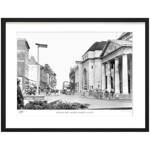 'Coventry, High Street C1955' - Picture Frame Photograph Print on Paper The Francis Frith Collection Size: 60cm H x 80cm W x 2.3cm D on Productcaster.