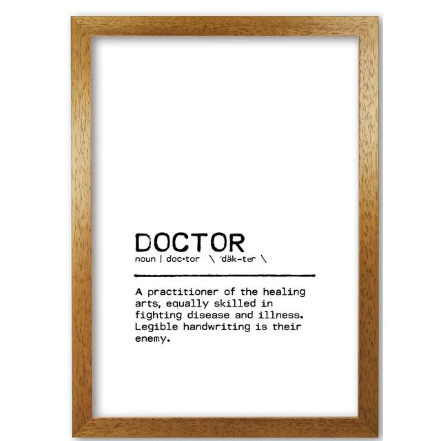 Doctor Legible - Print East Urban Home Size: 60 cm H x 42 cm W x 5 cm D, Format: Honey Oak Frame on Productcaster.