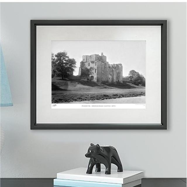 Penrith, Brougham Castle 1893' - Picture Frame Photograph Print on Paper The Francis Frith Collection Size: 28cm H x 36cm W x 2.3cm D on Productcaster.