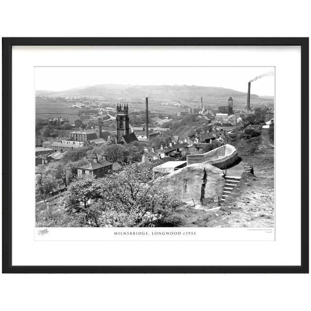 'Milnsbridge, Longwood C1955' - Picture Frame Photograph Print on Paper The Francis Frith Collection Size: 60cm H x 80cm W x 2.3cm D on Productcaster.