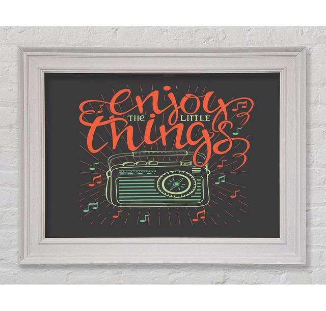 Enjoy The Little Things Music - Single Picture Frame Typography Rosalind Wheeler Size: 100cm H x 141.4cm W x 8cm D on Productcaster.