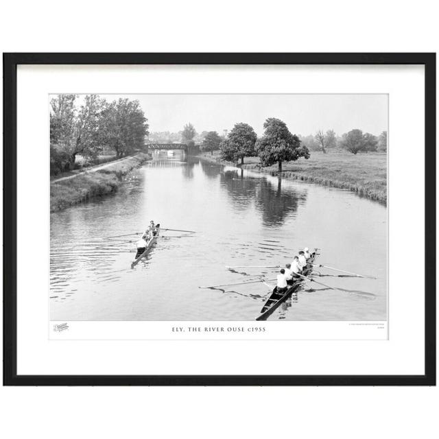 Ely, The River Ouse C1955 by Francis Frith - Single Picture Frame Print The Francis Frith Collection Size: 45cm H x 60cm W x 2.3cm D on Productcaster.