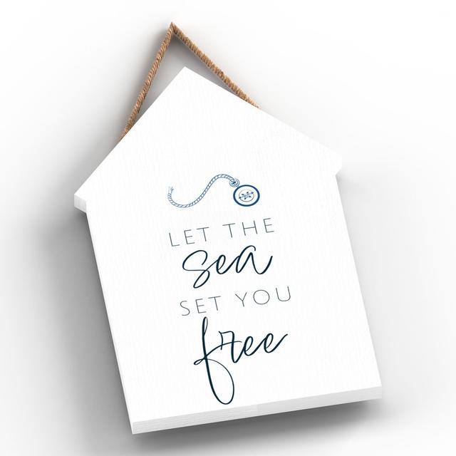 Beach Let the Sea Set You Free Wall Décor Happy Larry on Productcaster.