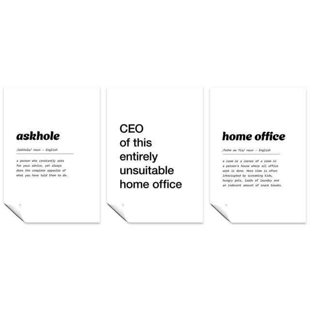 CEO of This Entirely Unsuitable Home Office, and Home Office Dictionary Definition - 3 Piece Unframed Art Prints Set Happy Larry Size: 42cm H x 29.7cm on Productcaster.