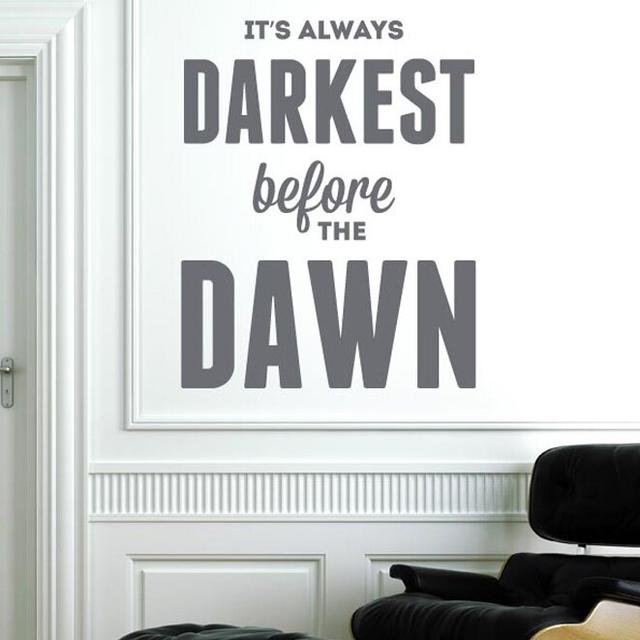 Always Darkest Before The Dawn Wall Sticker Maturi Colour: Grey, Size: Medium on Productcaster.