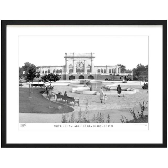 'Nottingham, Arch of Remembrance 1928' - Picture Frame Photograph Print on Paper The Francis Frith Collection Size: 45cm H x 60cm W x 2.3cm D on Productcaster.