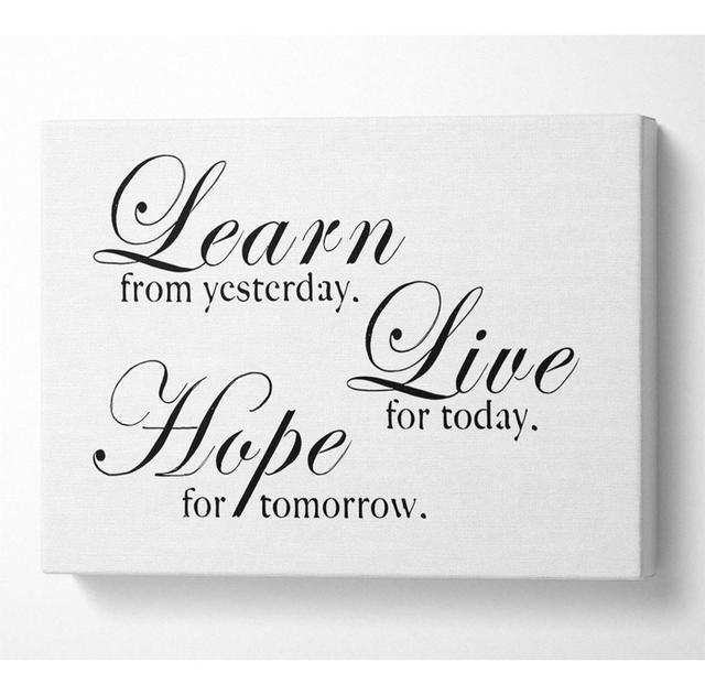 Home Quote Learn Live Hope White - Wrapped Canvas Art Prints Happy Larry Size: 81cm H x 121.9cm W x 10cm D on Productcaster.