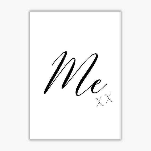 Me Textual Art Print By Pixy Paper by Pixy Paper - Single Picture Frame Print East Urban Home Size: 42cm H x 29.7cm W, Frame Options: Print Only on Productcaster.