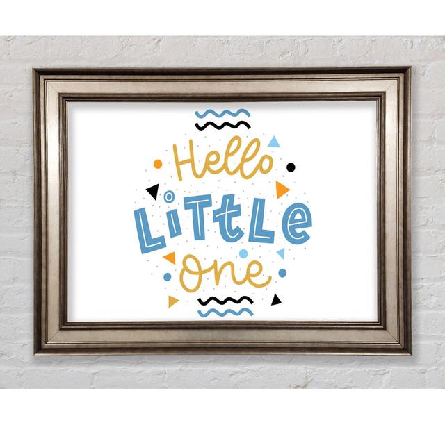 Hello Little One - Single Picture Frame Art Prints Bright Star Size: 100cm H x 141.4cm W x 8 cm D on Productcaster.