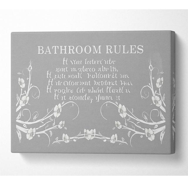 Bathroom Quote Bathroom Rules 2 Grey White - Wrapped Canvas Art Prints Happy Larry Size: 66cm H x 106.6cm W x 10cm D on Productcaster.