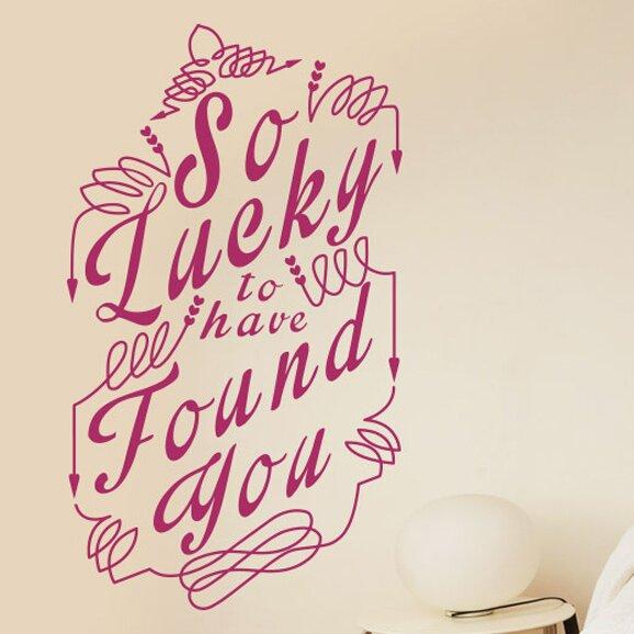 So Lucky To Have Found You Wall Sticker East Urban Home Colour: Violet on Productcaster.