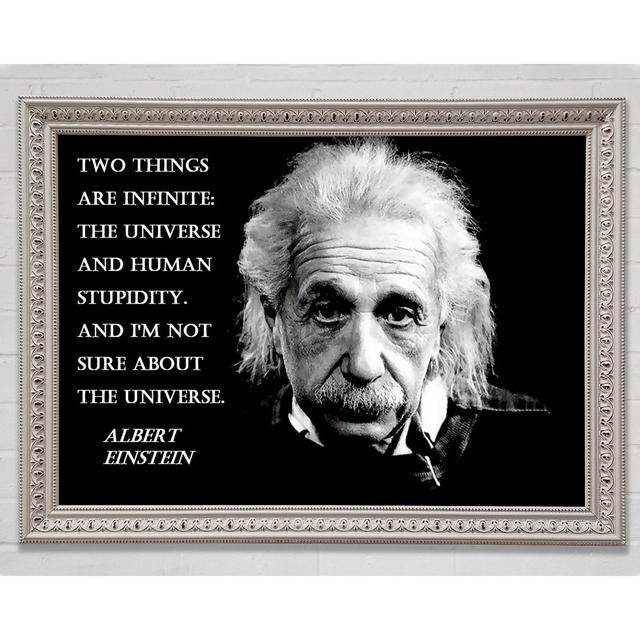 Motivational Quote Albert Einstein The Universe Framed Print Happy Larry Size: 21cm H x 29.7cm W x 3cm D on Productcaster.