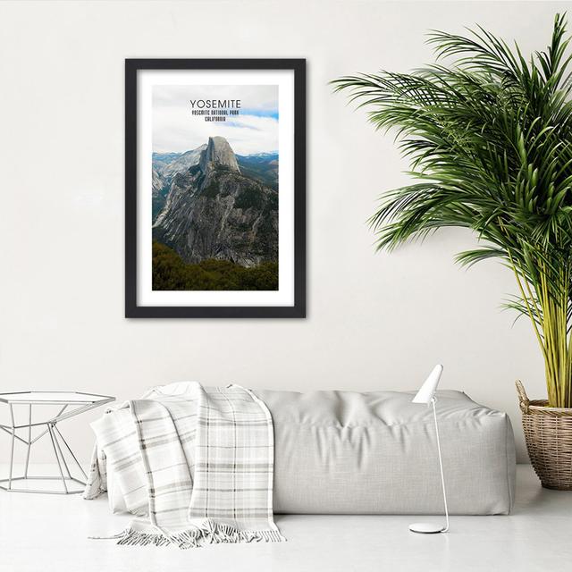 Gerahmtes Poster Rock in Yosemite National Park Alpen Home Größe: 30 cm H x 20 cm B x 2 cm T on Productcaster.