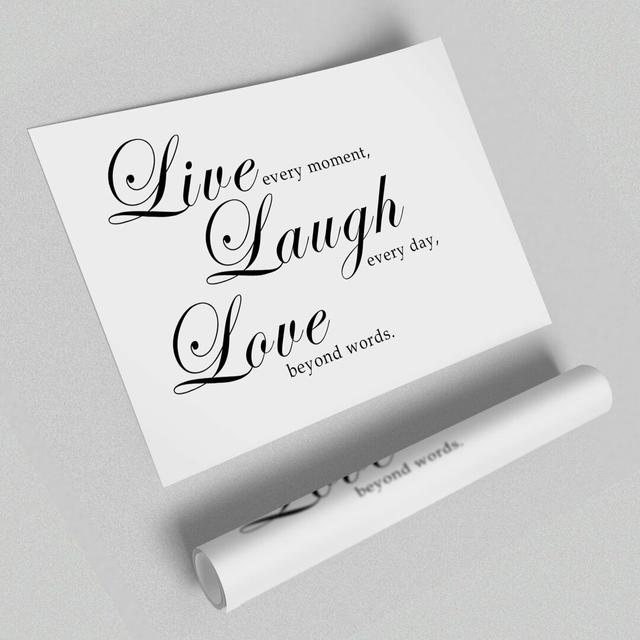 Live Laugh Love 2 - Typography Print on Paper East Urban Home Size: 100 cm H x 141.4 cm W x 1cm D, Colour: White/Black on Productcaster.