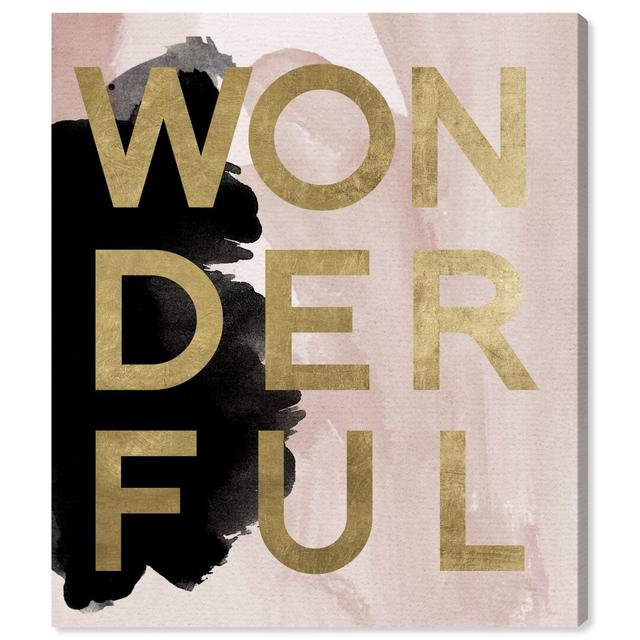 'More Wonderful Neutral' Typography on Wrapped Canvas East Urban Home Size: 61 cm H x 51 cm W on Productcaster.