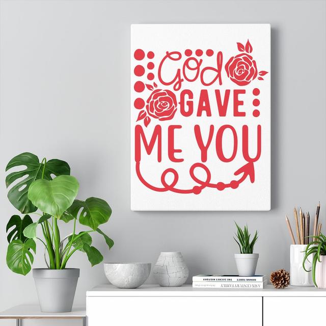 God Gave Me - Wrapped Canvas Typography Blue Elephant Size: 36cm H x 28cm W on Productcaster.