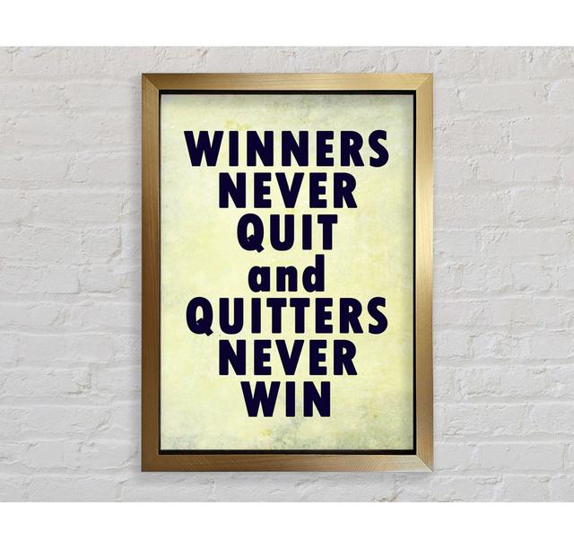 Winners Never Quit Framed Print Wall Art Happy Larry Size: 118.9cm H x 84.1cm W x 3.4cm D, Format: Gold Framed Paper on Productcaster.