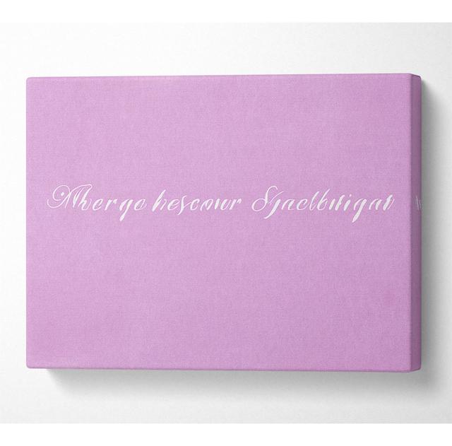 Love Quote Always Kiss Me Goodnight Pink - Wrapped Canvas Art Prints Happy Larry Size: 101.6cm H x 142.2cm W x 10cm D on Productcaster.