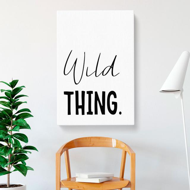 Wild Thing - Wrapped Canvas Print East Urban Home Size: 50cm H x 35cm W x 3cm D on Productcaster.