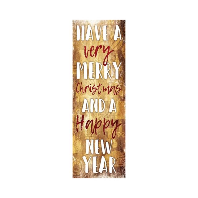 Merry New by Jace Grey - Wrapped Canvas Panoramic Typography The Seasonal Aisle Size: 152.4cm H x 50.8cm W x 1.90cm D on Productcaster.