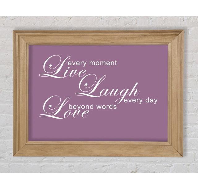 Home Quote Live Every Moment 3 Dusty Pink Framed Print Bright Star Size: 21cm H x 42cm W on Productcaster.