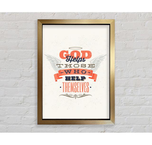 God Helps Those Who - Print Bright Star Size: 59.7cm H x 42cm W x 3.4cm D on Productcaster.