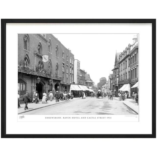 'Shrewsbury, Raven Hotel and Castle Street 1911' - Picture Frame Photograph Print on Paper The Francis Frith Collection Size: 28cm H x 36cm W x 2.3cm on Productcaster.