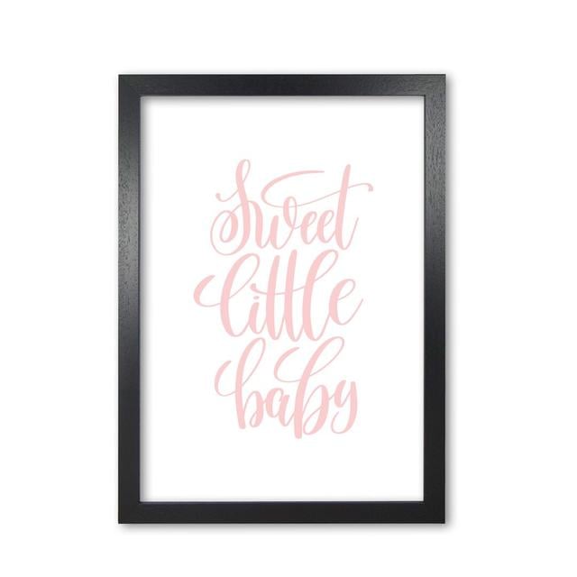 Sweet Little Baby - Print East Urban Home Format: Black Grain Frame, Size: 60 cm H x 42 cm W x 5 cm D on Productcaster.