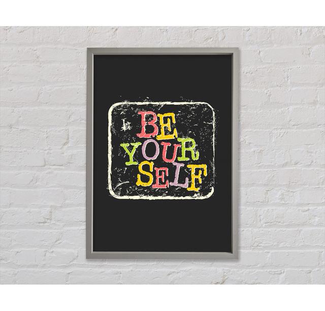 Be Yourself 2 Framed Print Bright Star Size: 84.1cm H x 118.9cm W on Productcaster.