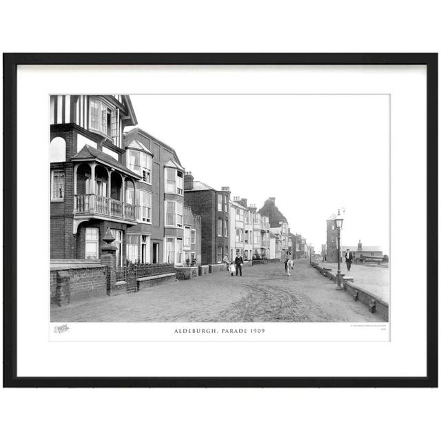 'Aldeburgh, Parade 1909' - Picture Frame Photograph Print on Paper The Francis Frith Collection Size: 45cm H x 60cm W x 2.3cm D on Productcaster.