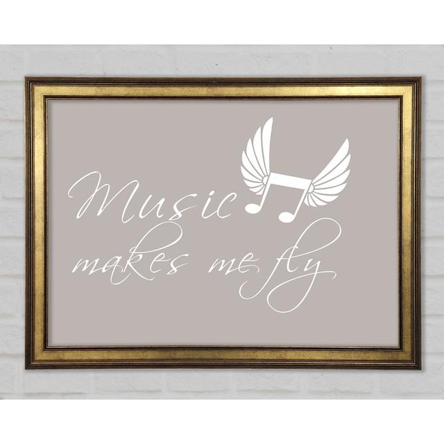 Boys Room Quote Music Makes Me Fly Framed Print Happy Larry Size: 29.7cm H x 42cm W, Colour: Beige on Productcaster.