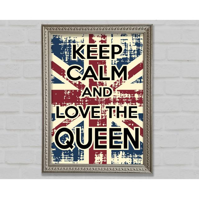 Keep Calm Love The Framed Print Wall Art Happy Larry Format: Silver Framed Paper, Size: 59.7cm H x 42cm W x 3cm D on Productcaster.