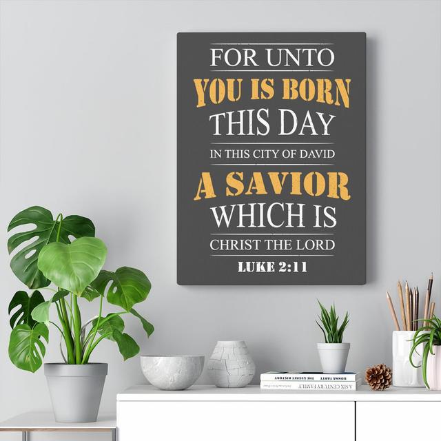 Saviour Luke 2:11 - Wrapped Canvas Typography Blue Elephant Size: 76cm H x 61cm W on Productcaster.