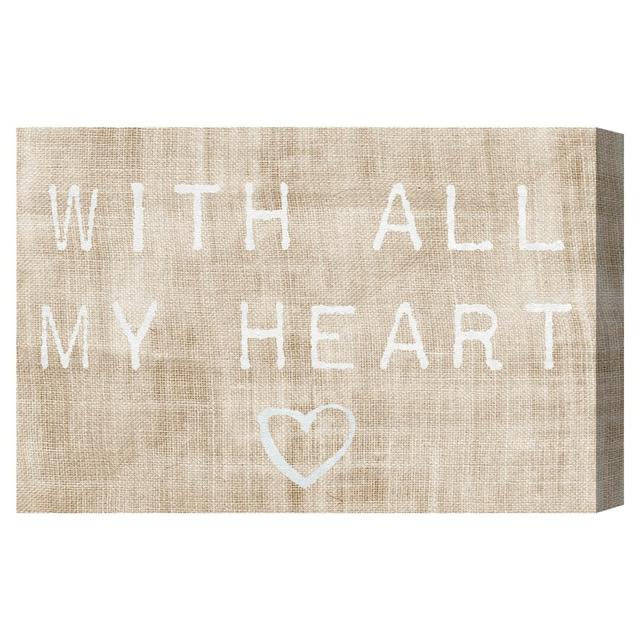 'With All My Heart' by Blakely Home Typography Wrapped on Canvas Oliver Gal Size: 61cm H x 91cm W on Productcaster.