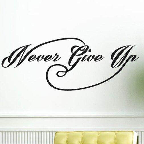 Never Give Up Wall Sticker East Urban Home Colour: Dark Blue, Size: Medium on Productcaster.