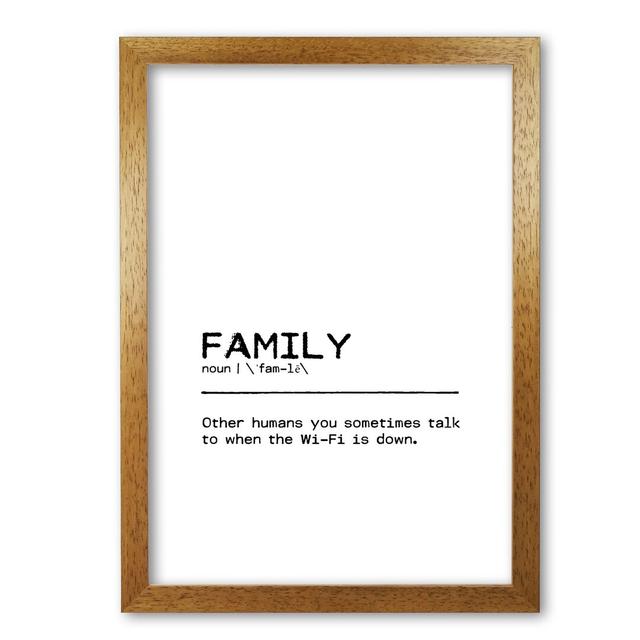 Family Wifi - Print East Urban Home Format: Honey Oak Frame, Size: 42 cm H x 30 cm W x 5 cm D on Productcaster.