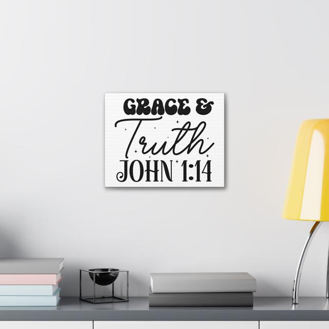 Scripture Walls John 1:14 Grace And Truth Bible Verse Canvas Christian Happy Larry Size: 30.5cm H x 40.6cm W on Productcaster.