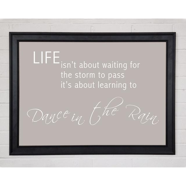 Life Isnt About Waiting 2 Beige Framed Print 10084 Happy Larry Size: 42cm H x 59.7cm W x 1.5cm D on Productcaster.